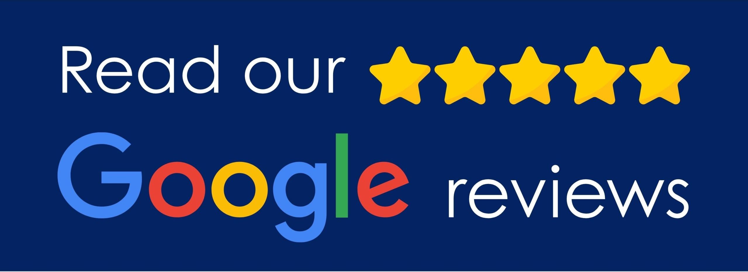 Read our Google Reviews